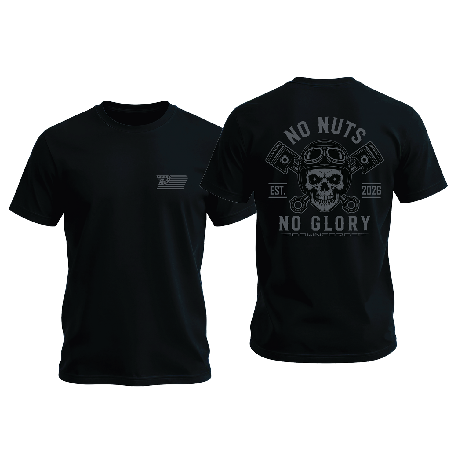 DOWNFORCE No Nuts No Glory- Shirt