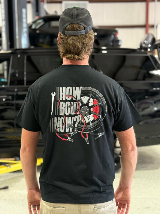 PREORDER How Bout Now Shirt (Ships in 4-6 weeks)