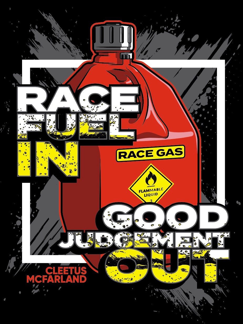 Cleetus Race Fuel shirt