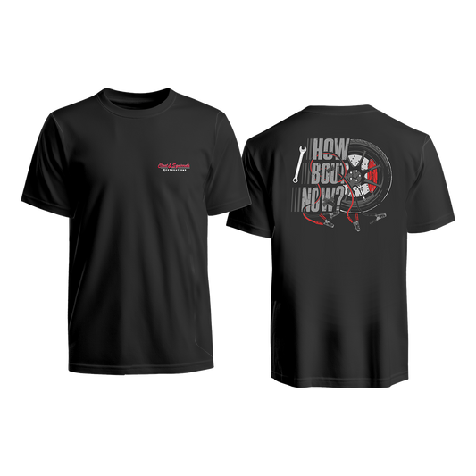 New How Bout Now Shirt