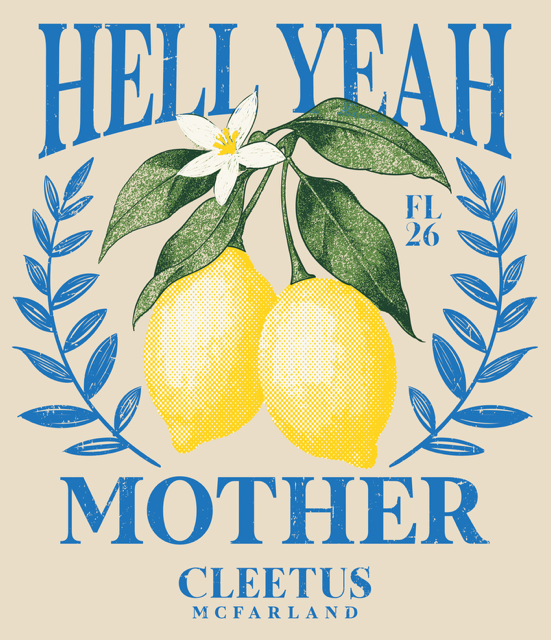 Hell Yeah Mother Lemon Shirt