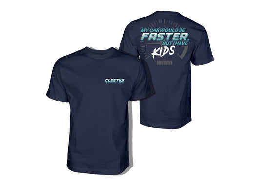 My Car Would be Faster Shirt