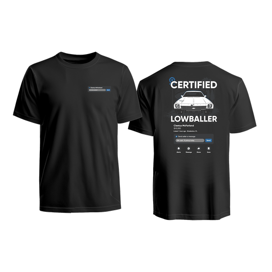 Cleetus Certified Lowballer Shirt