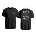 Tye's Master of Metal Shirt