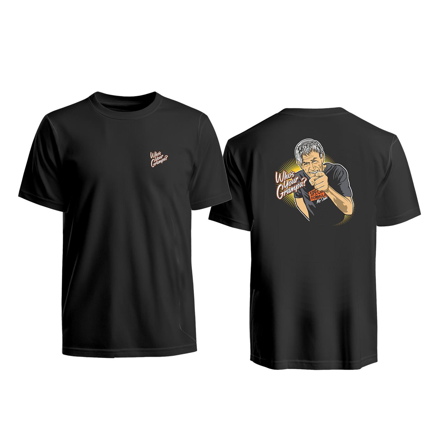 Mr. Sam Who's Your Grampa Shirt