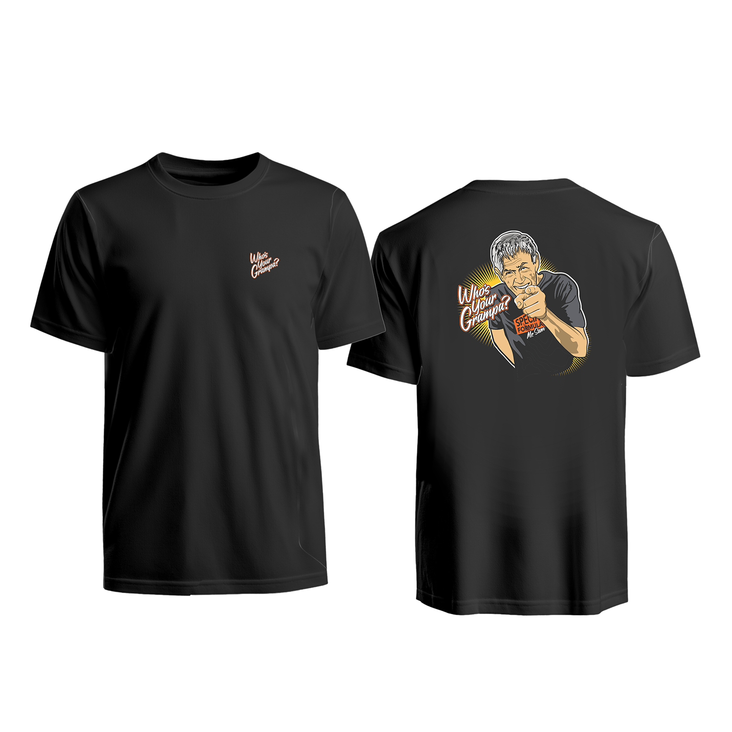 Mr. Sam Who's Your Grampa Shirt