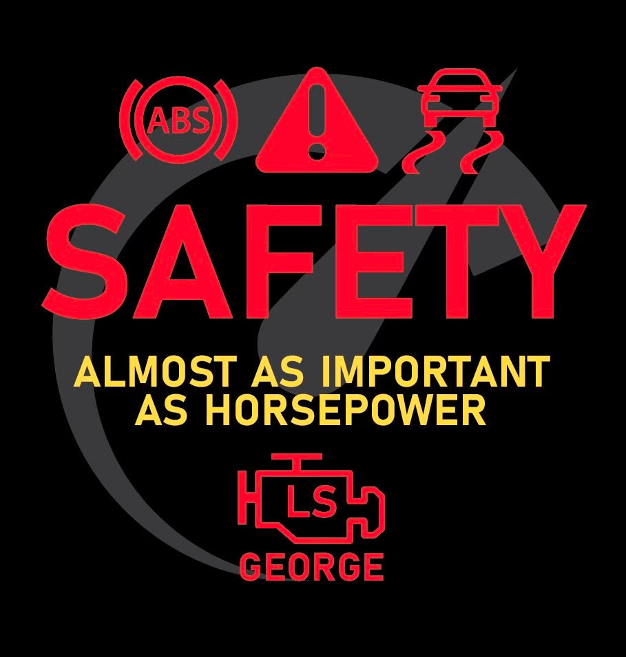 Ls George's Safety vs Horsepower Shirt