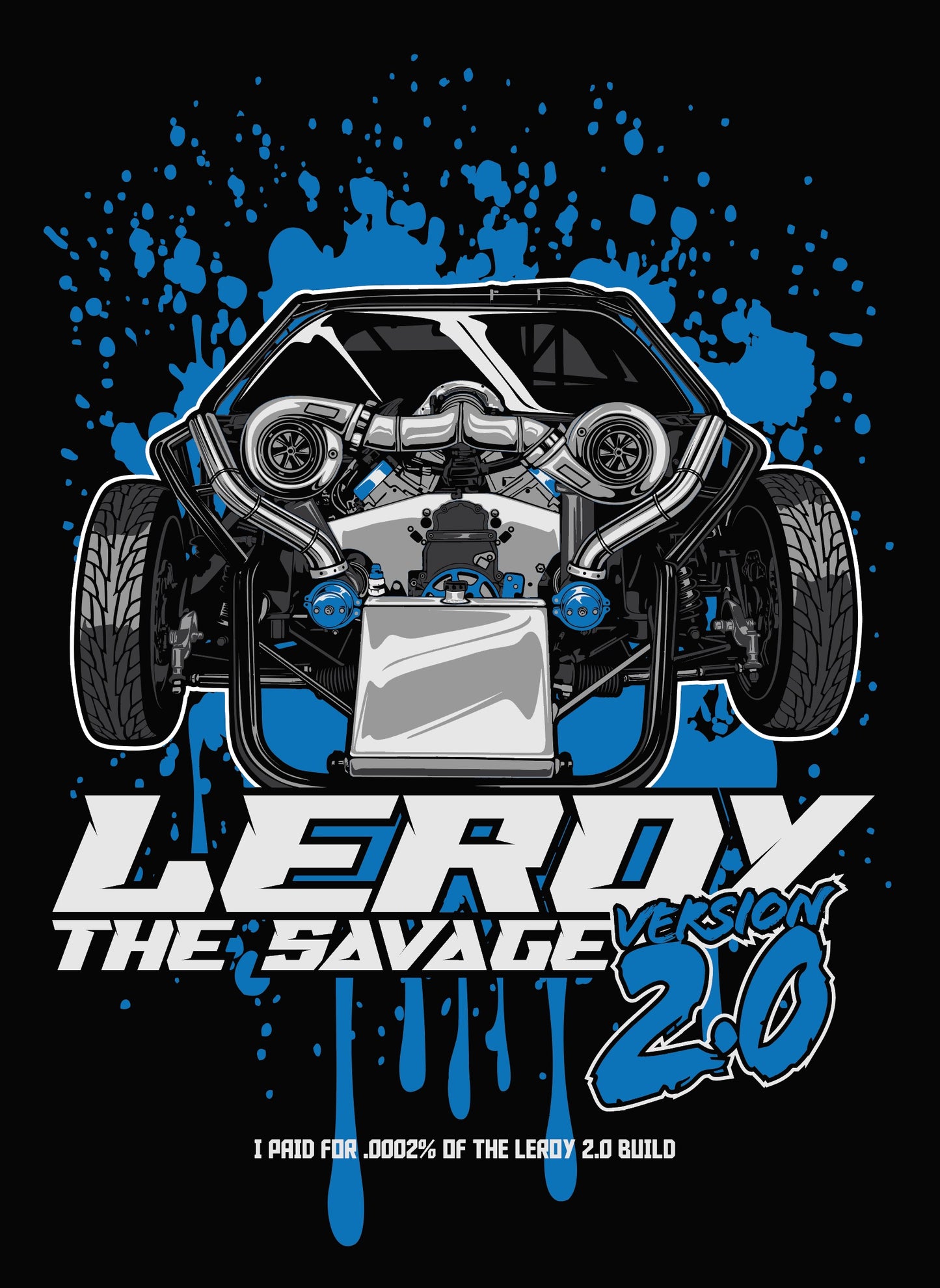 Leroy the Savage Comeback Shirt